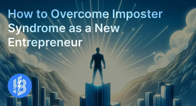 Overcome Imposter Syndrome as a New Entrepreneur